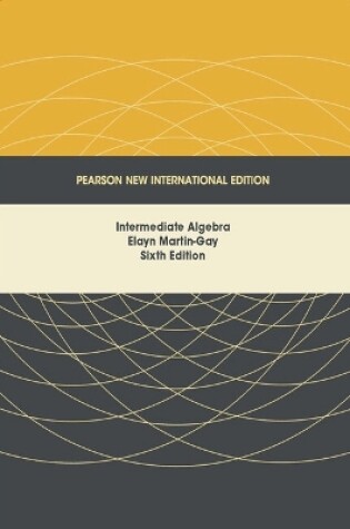 Cover of Intermediate Algebra: Pearson New International Edition