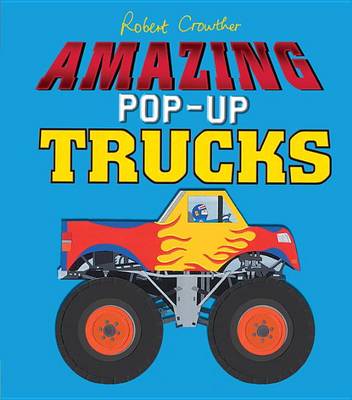 Book cover for Amazing Pop-Up Trucks