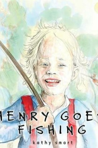 Cover of Henry Goes Fishing