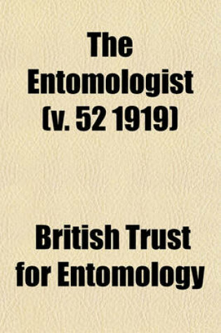 Cover of The Entomologist (V. 52 1919)