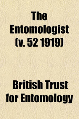 Book cover for The Entomologist (V. 52 1919)