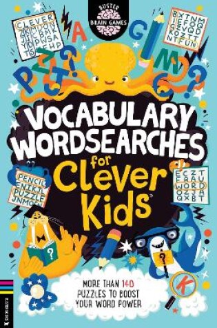 Cover of Vocabulary Wordsearches for Clever Kids®