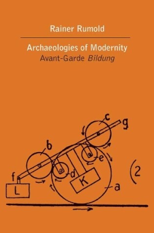 Cover of The Archaeologies of Modernity