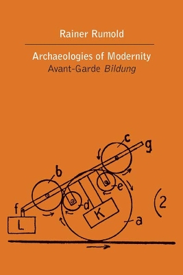 Book cover for The Archaeologies of Modernity