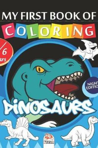 Cover of My first coloring book - Dinosaurs - Night edition