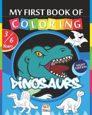 Book cover for My first coloring book - Dinosaurs - Night edition