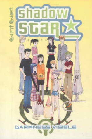 Cover of Shadow Star Volume 2: Darkness Visible