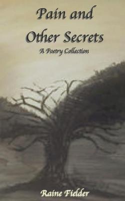 Book cover for Pain and Other Secrets