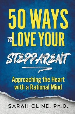 Book cover for 50 Ways to Love Your Stepparent