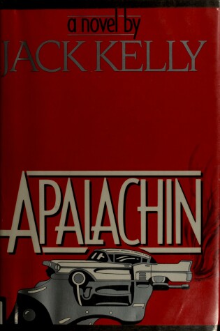 Cover of Kelly Jack : Apalachin (Hbk)