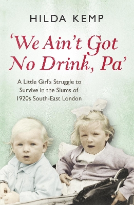 Book cover for 'We Ain't Got No Drink, Pa'