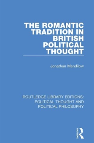 Cover of The Romantic Tradition in British Political Thought