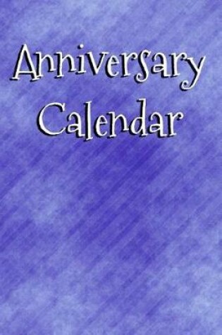 Cover of Anniversary Calendar