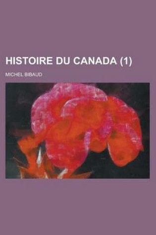 Cover of Histoire Du Canada (1)