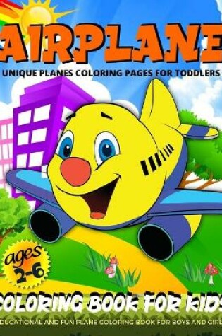 Cover of Airplane Coloring Book For Toddlers