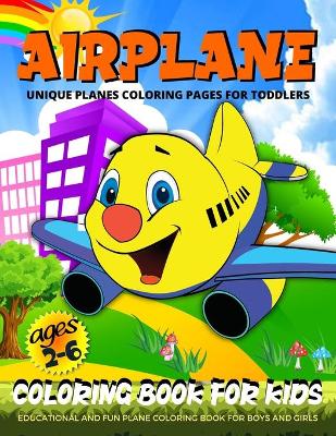 Book cover for Airplane Coloring Book For Toddlers