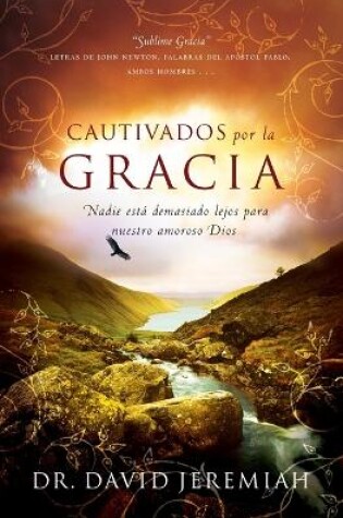 Cover of Cautivados por la Gracia