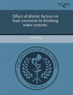 Book cover for Effect of Abiotic Factors on Lead Corrosion in Drinking Water Systems