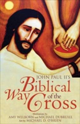 Book cover for John Paul II's Biblical Way of the Cross