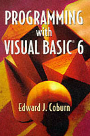 Cover of Programming with Visual Basic 6