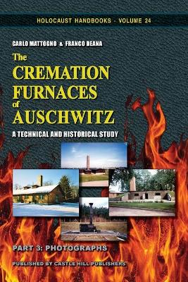 Book cover for The Cremation Furnaces of Auschwitz, Part 3