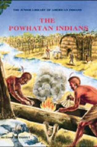 Cover of The Powhatan Indians