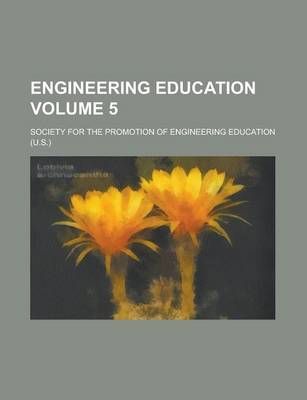 Book cover for Engineering Education Volume 5