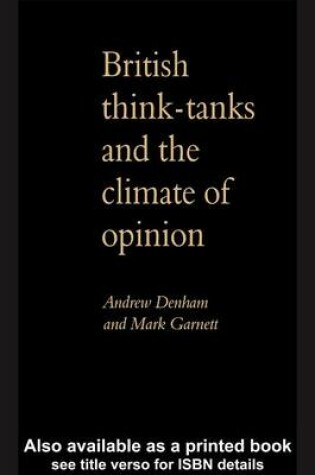 Cover of British Think-Tanks and the Climate of Opinion