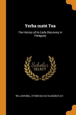 Cover of Yerba Mat  Tea