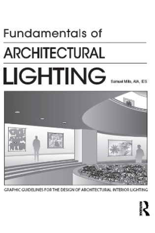 Cover of Fundamentals of Architectural Lighting