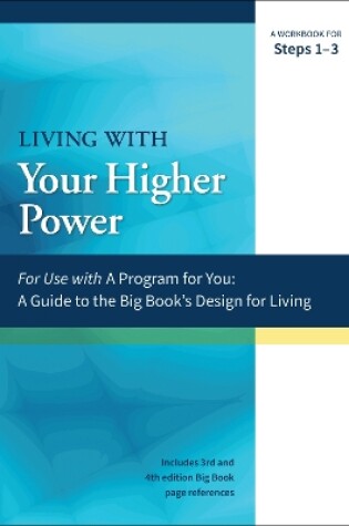 Cover of Living With Your Higher Power