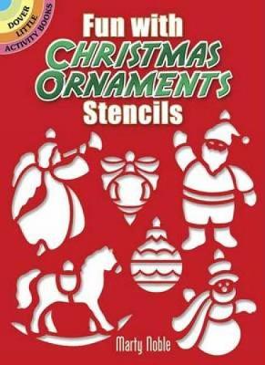 Cover of Fun with Christmas Ornaments Stencils