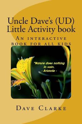 Book cover for Uncle Dave's (UD) little Activity book