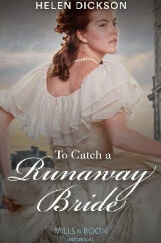Cover of To Catch A Runaway Bride