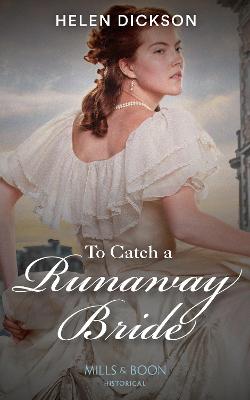 Book cover for To Catch A Runaway Bride