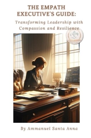 Cover of The Empath Executive's Guide