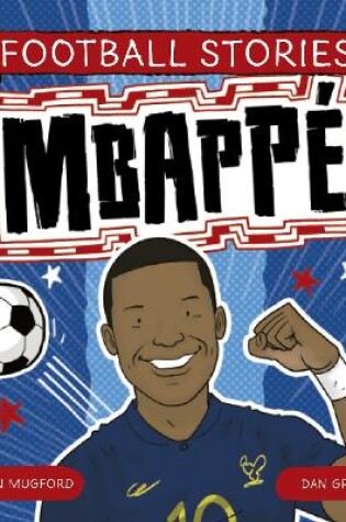 Cover of Football Stories 4: Mbappe