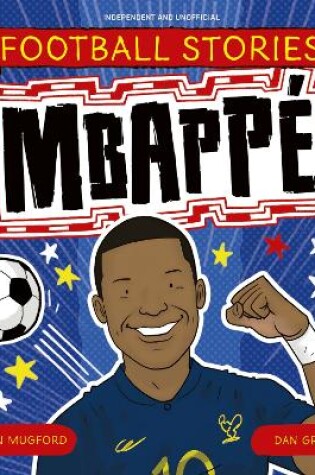 Cover of Football Stories: Mbappe