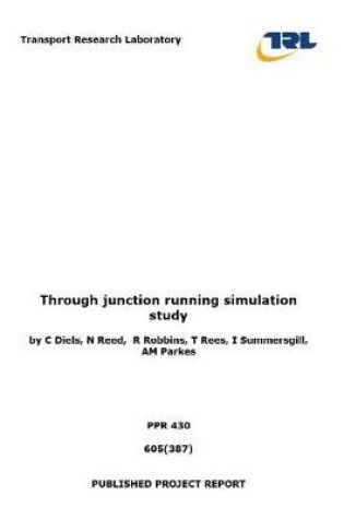 Cover of Through junction running simulation study