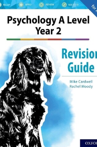 Cover of The Complete Companions: AQA Psychology A Level: Year 2 Revision Guide