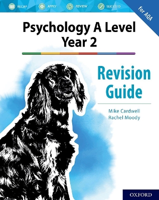 Book cover for The Complete Companions: AQA Psychology A Level: Year 2 Revision Guide