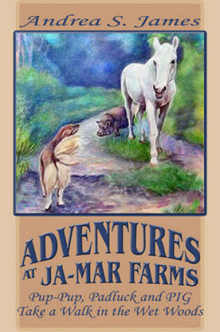 Cover of Adventures at Ja-Mar Farms