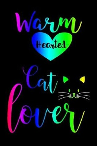 Cover of Warm Hearted Cat Lover