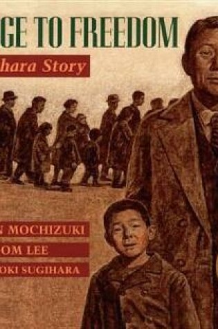 Cover of Passage to Freedom: The Sugihara Story