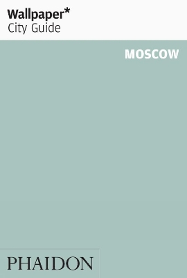 Book cover for Wallpaper* City Guide Moscow