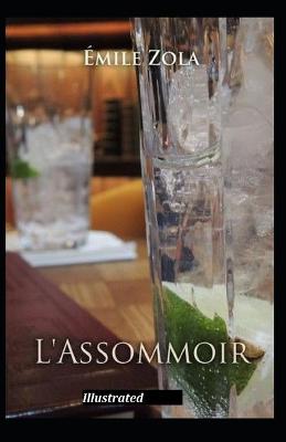 Book cover for L'Assommoir Illustrated