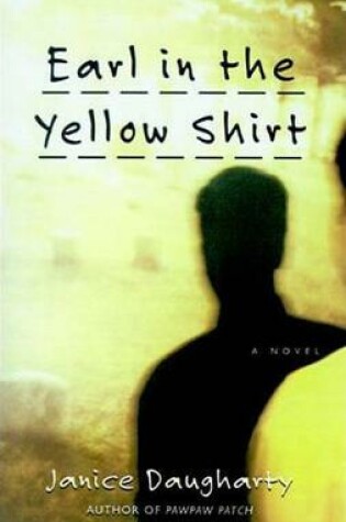 Cover of Earl in the Yellow Shirt