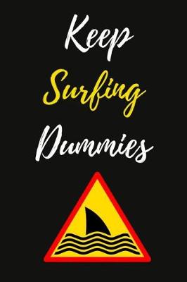 Book cover for Keep Surfing Dummies