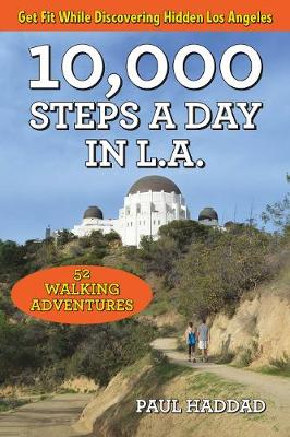 Book cover for 10,000 Steps a Day in L.A.