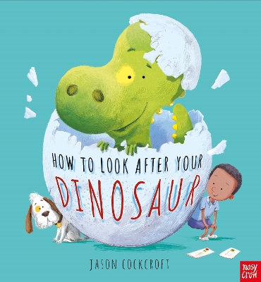 Book cover for How To Look After Your Dinosaur
